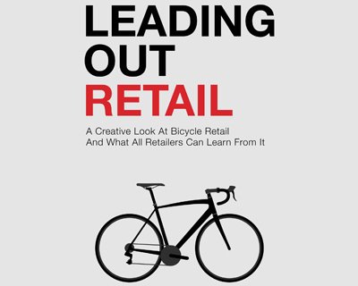 Книга «Воодушевляющий ритейл: творческий взгляд на продажу велосипедов»